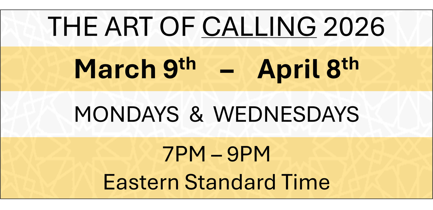 THE ART OF CALLING - March 9TH - April 8TH 2026