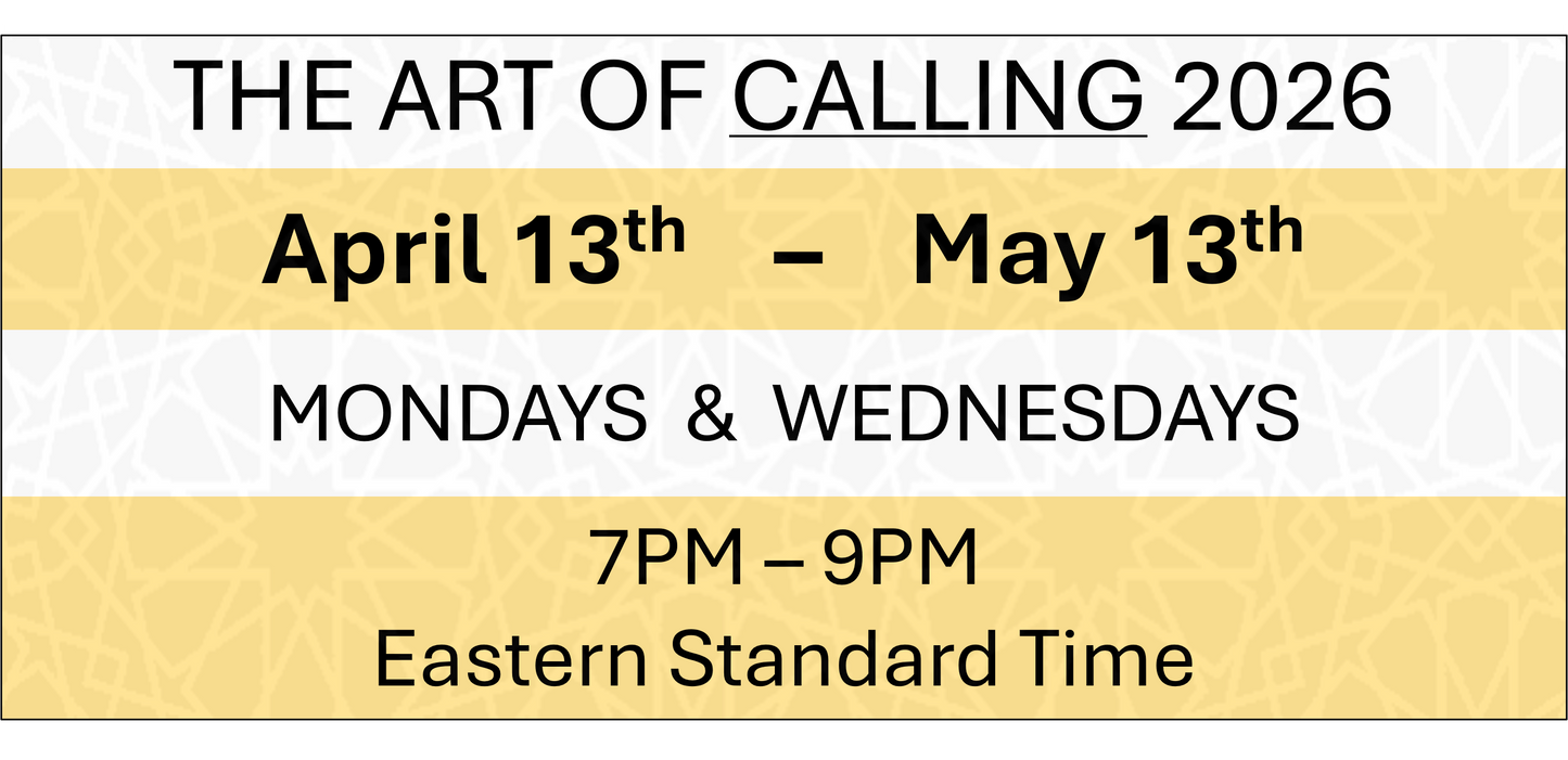 THE ART OF CALLING - April 13th - May 13th 2026