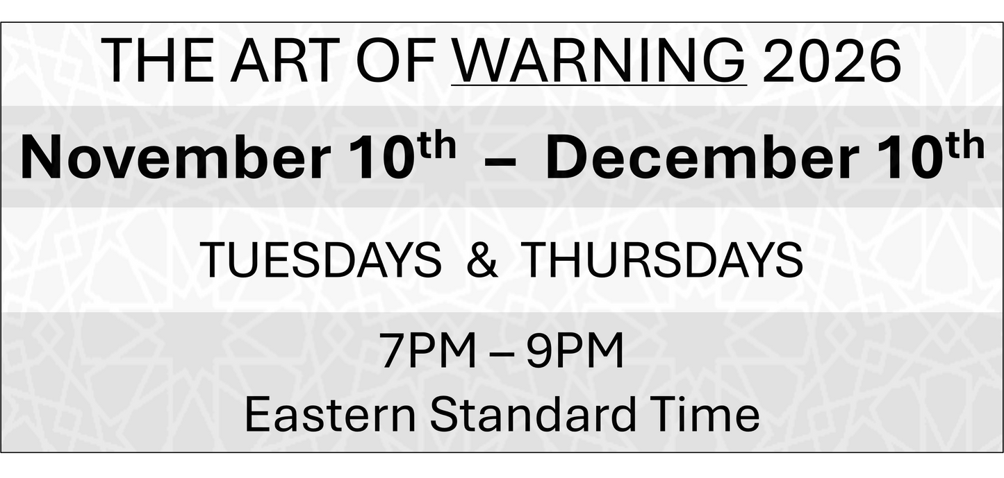 THE ART OF WARNING - November 10th - December 10th 2026