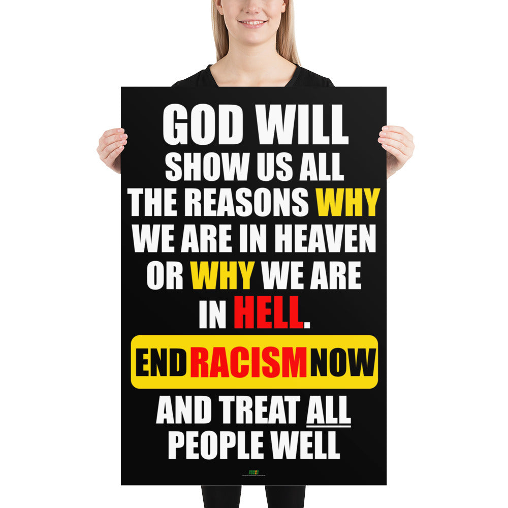RACISM - END IT! 24X36 Photo paper poster