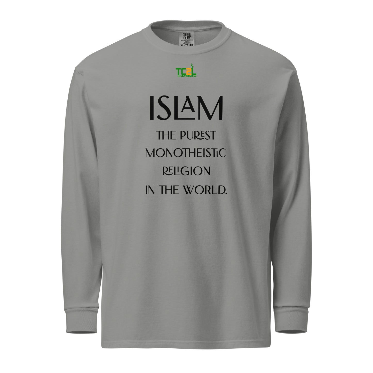 ISLAM, THE PUREST MONOTHEISTIC RELIGION - BLACK ON LIGHT COLORED COLLECTION Garment-dyed heavyweight long-sleeve shirts