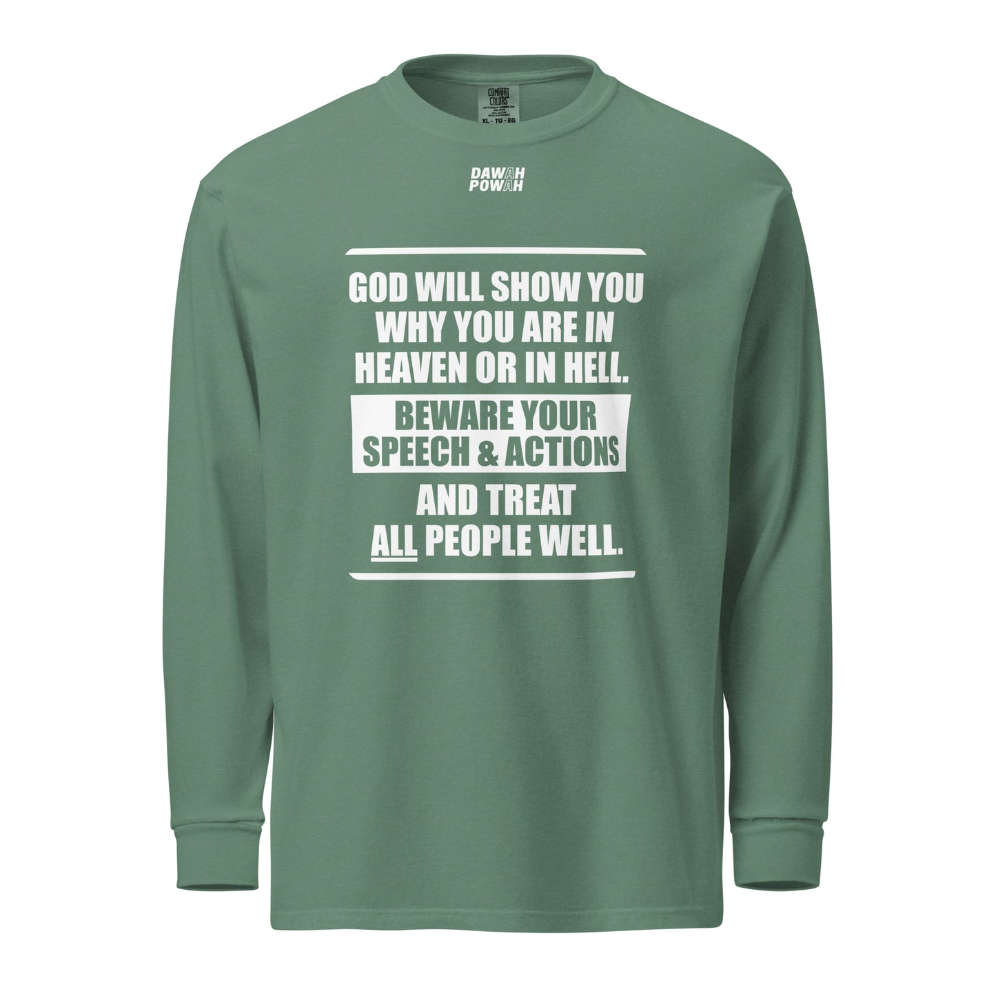 BEWARE YOUR SPEECH & ACTIONS - POEM - WHITE COLLECTION Garment-dyed heavyweight long-sleeve shirts