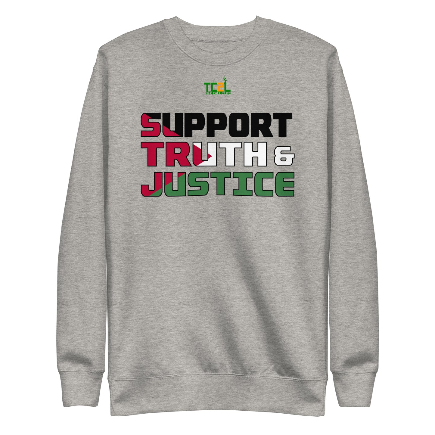SUPPORT TRUTH & JUSTICE - PALESTINE FLAG - LIGHT COLORED COLLECTION Unisex Premium Sweatshirts