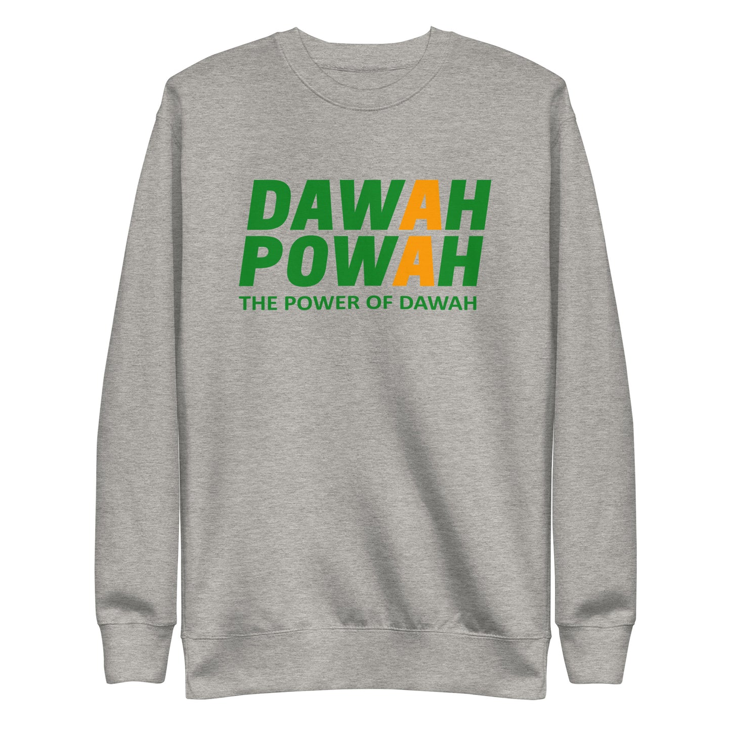 DAWAH POWAH DECAL - GREEN BRAND COLLECTION Unisex Premium Sweatshirts