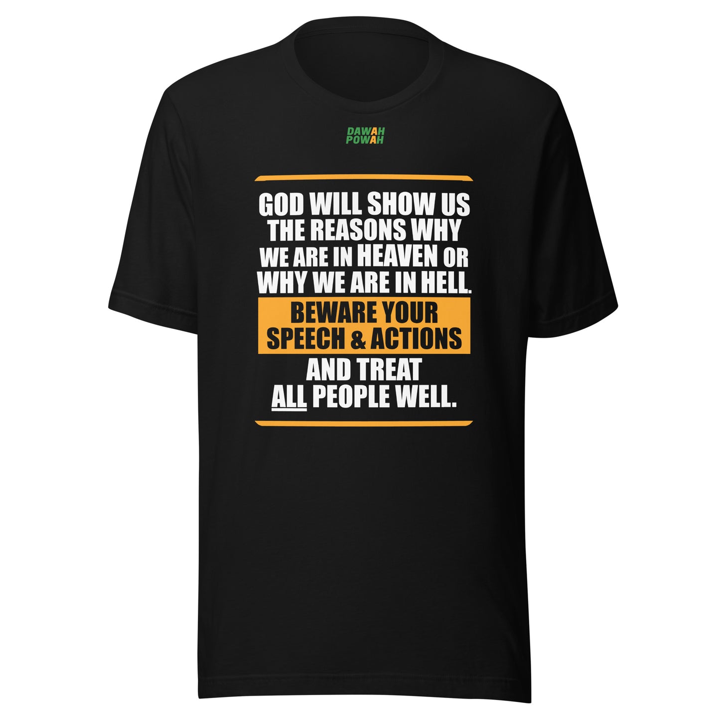 BEWARE YOUR SPEECH & ACTIONS - POEM - WHITE & ORANGE COLLECTION Unisex t-shirts
