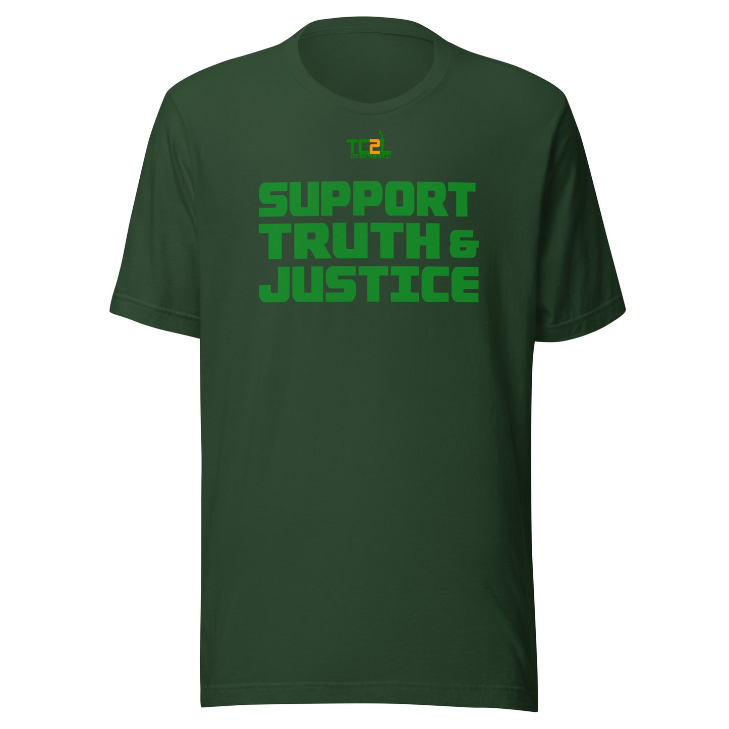 SUPPORT TRUTH & JUSTICE - GREEN COLLECTION Unisex t-shirts