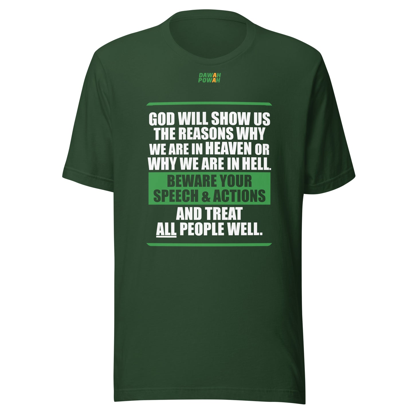 BEWARE YOUR SPEECH & ACTIONS - POEM - WHITE & GREEN COLLECTION Unisex t-shirts