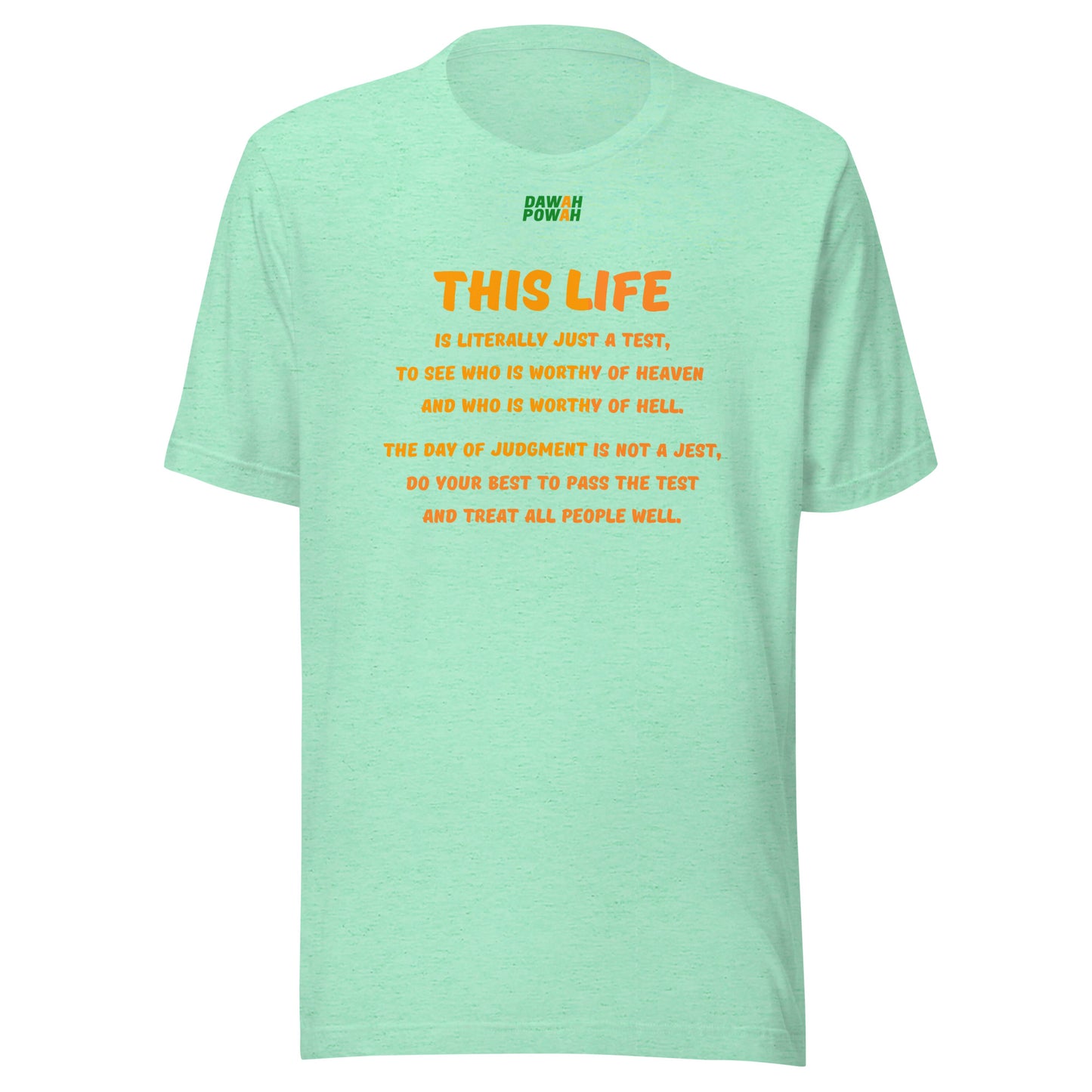 THIS LIFE - POEM - ORANGE COLLECTION Unisex t-shirts