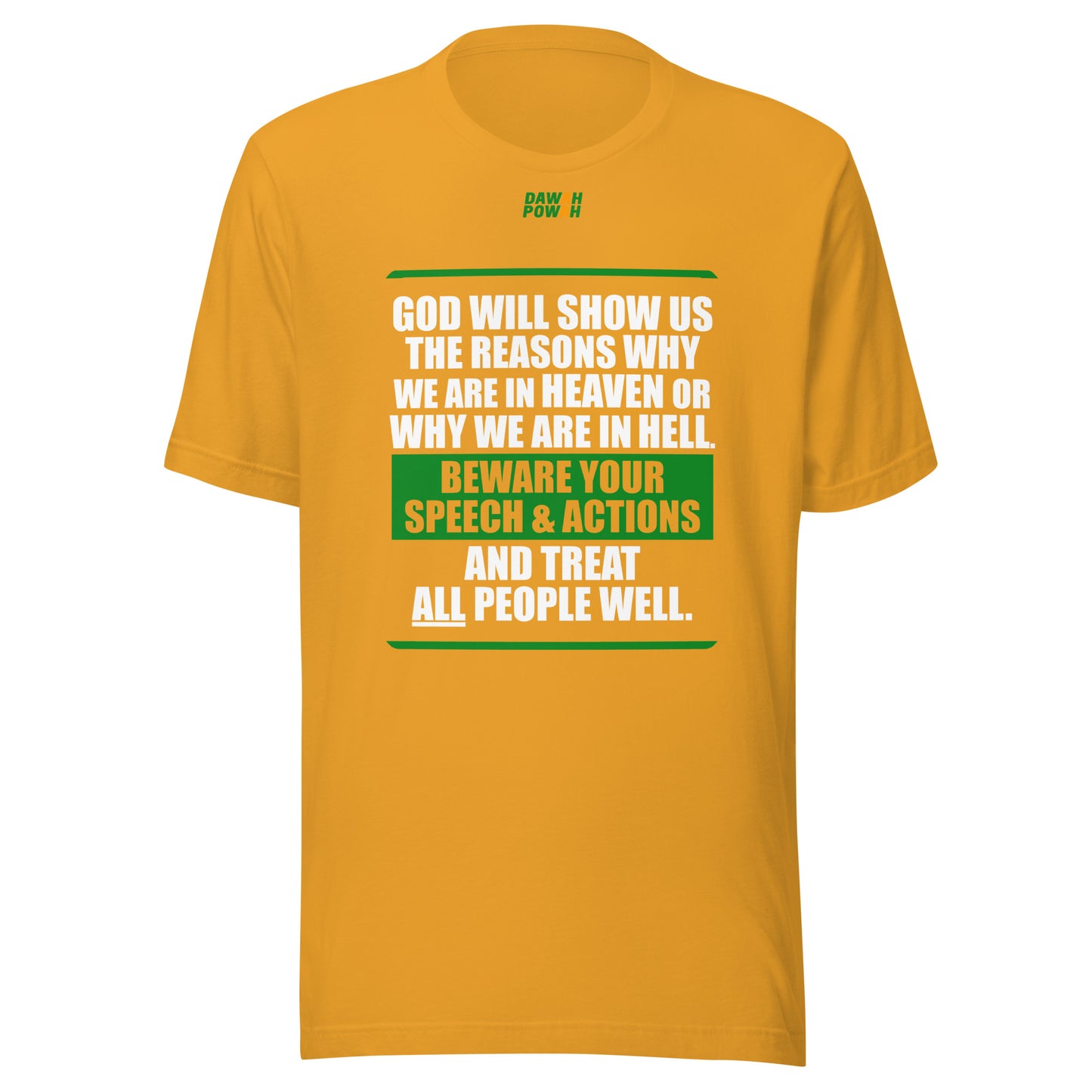 BEWARE YOUR SPEECH & ACTIONS - POEM - WHITE & GREEN COLLECTION Unisex t-shirts