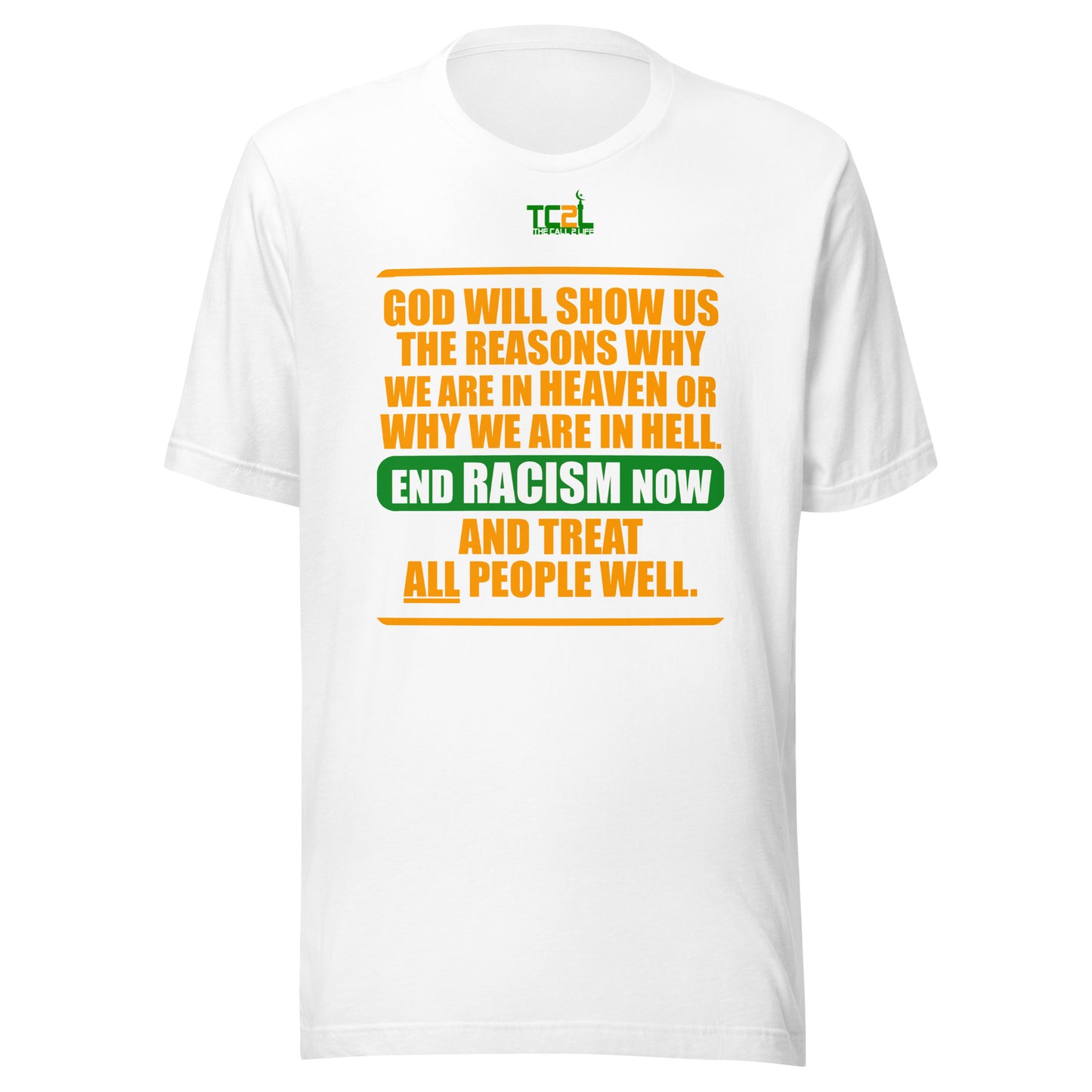 END RACISM - POEM - ORANGE & GREEN COLLECTION Unisex t-shirt