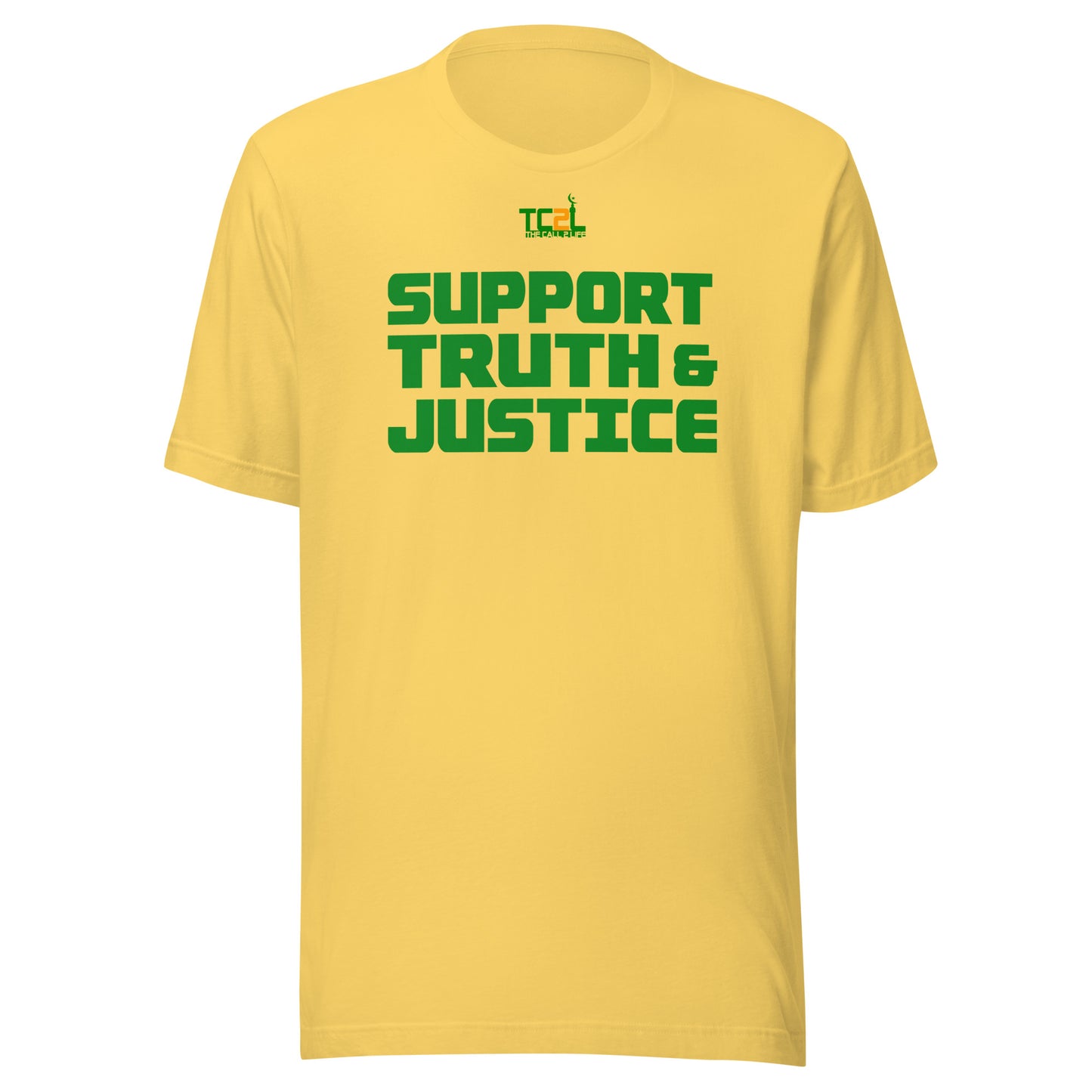 SUPPORT TRUTH & JUSTICE - GREEN COLLECTION Unisex t-shirts