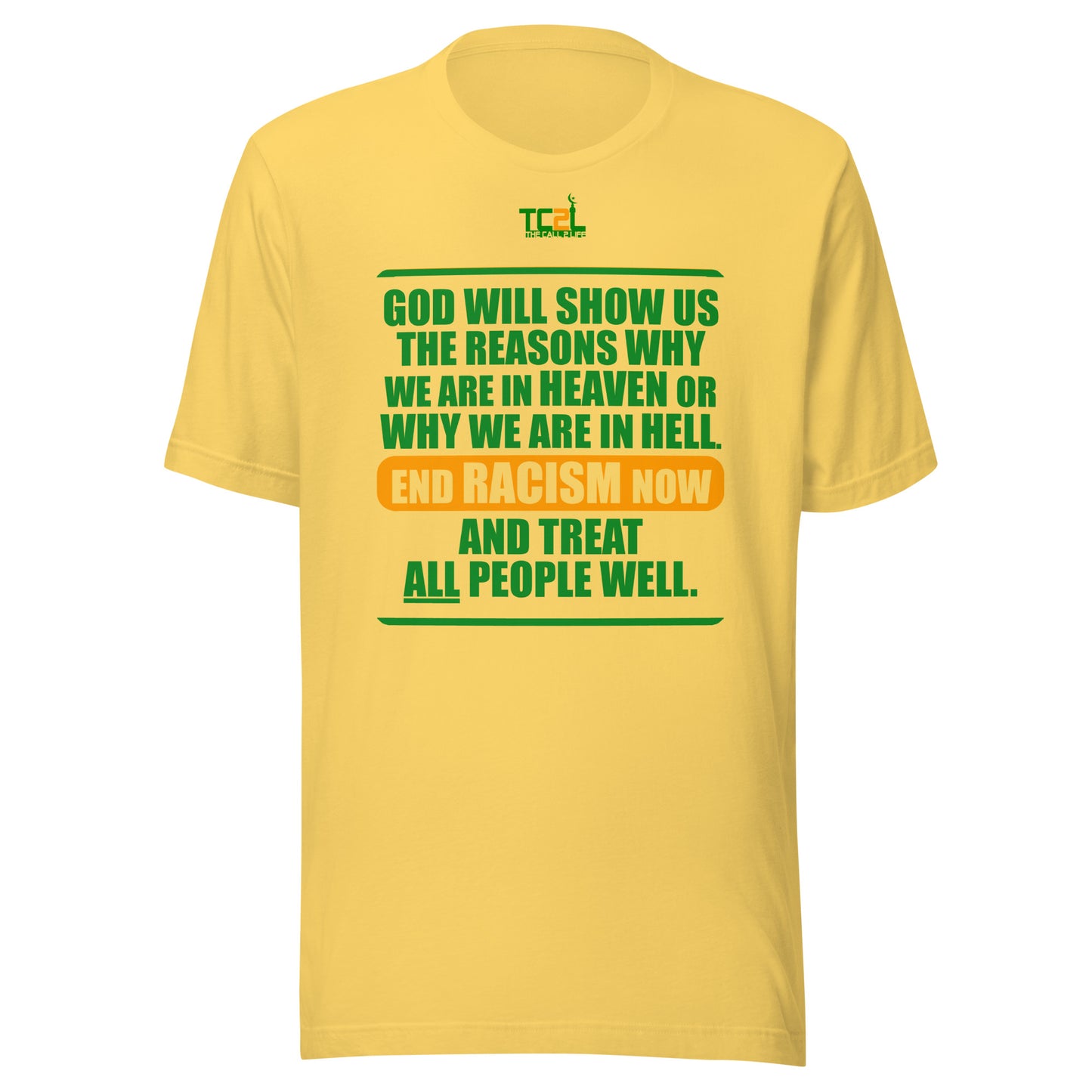 END RACISM - POEM - GREEN & ORANGE COLLECTION Unisex t-shirt