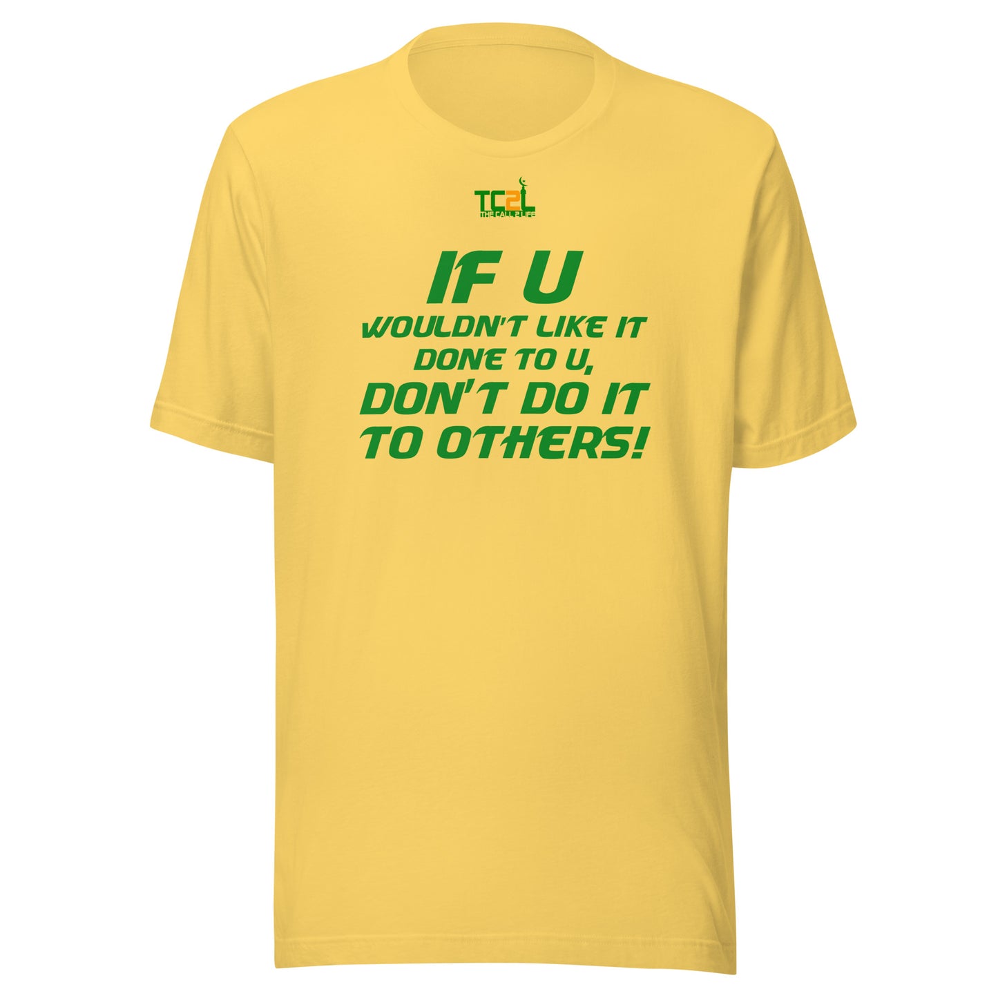 IF U WOULDN'T LIKE IT... - GREEN COLLECTION Unisex t-shirts