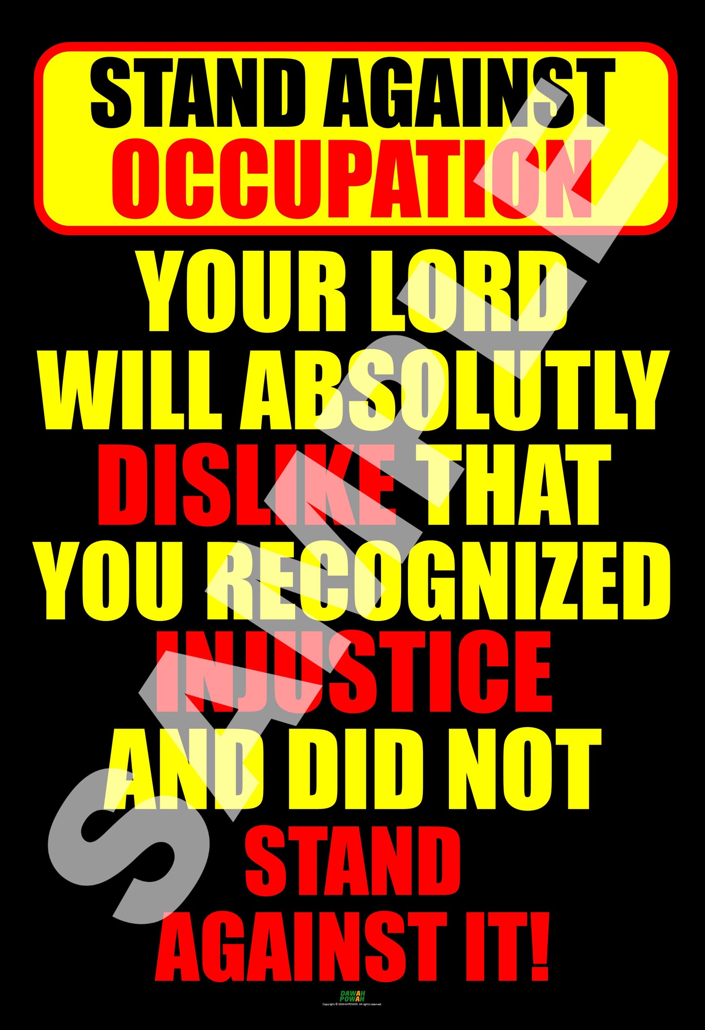 STAND AGAINST OCCUPATION - YOUR LORD WILL DISLIKE... 24X36 Photo paper poster