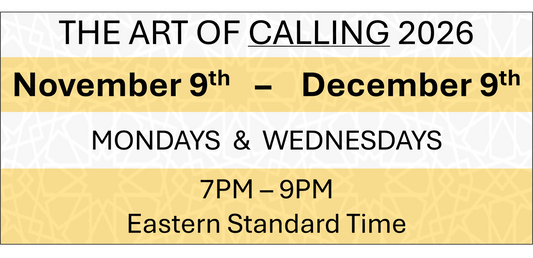 THE ART OF CALLING - November 9th - December 9th 2026