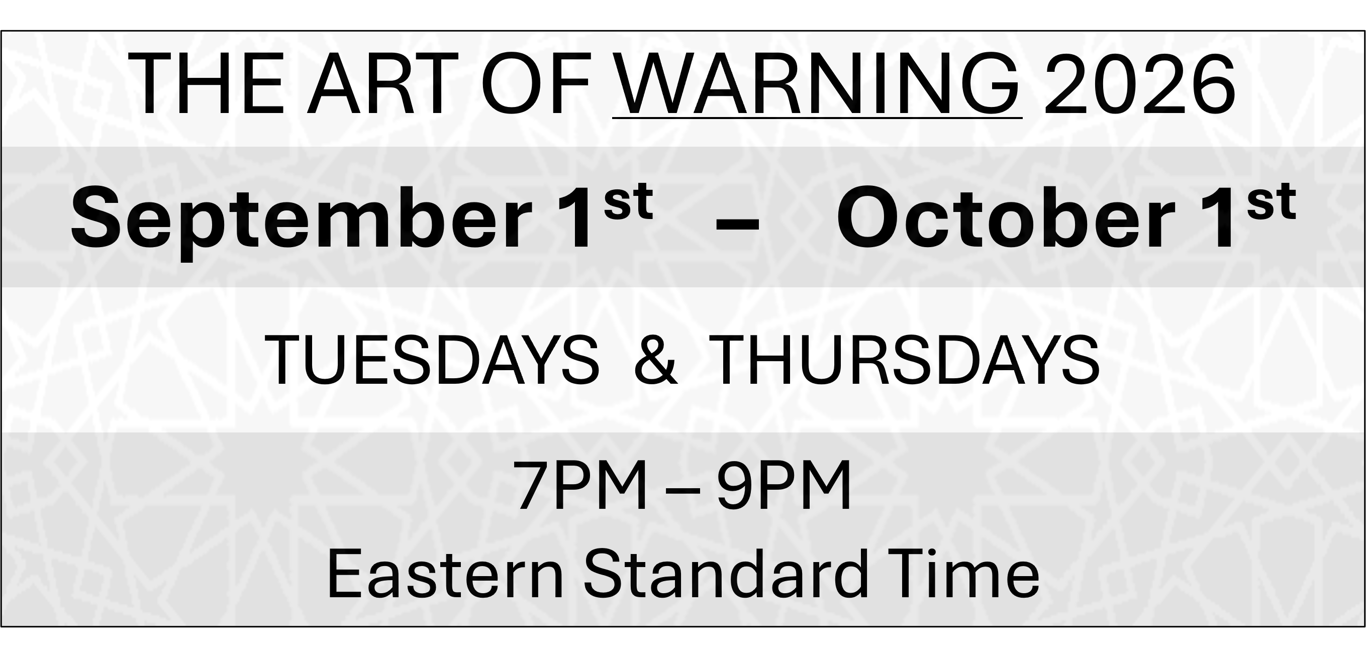 THE ART OF WARNING - September 1st - October 1st 2026 – DAWAH POWAH