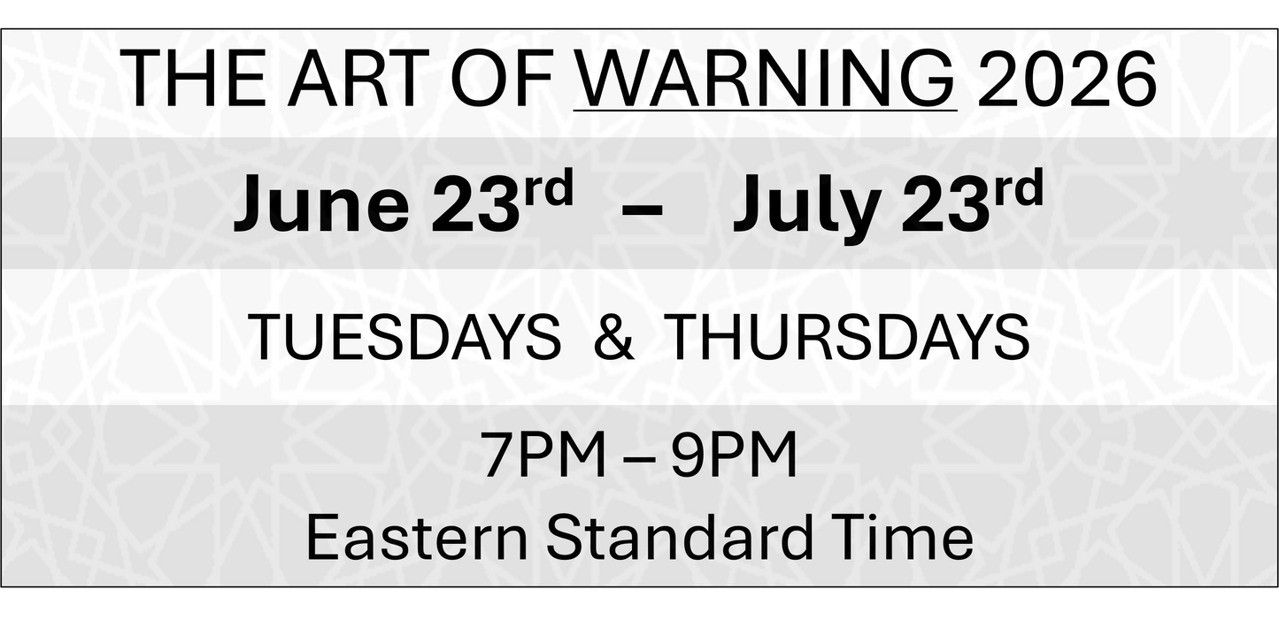 THE ART OF WARNING - June 23rd - July 23RD 2026