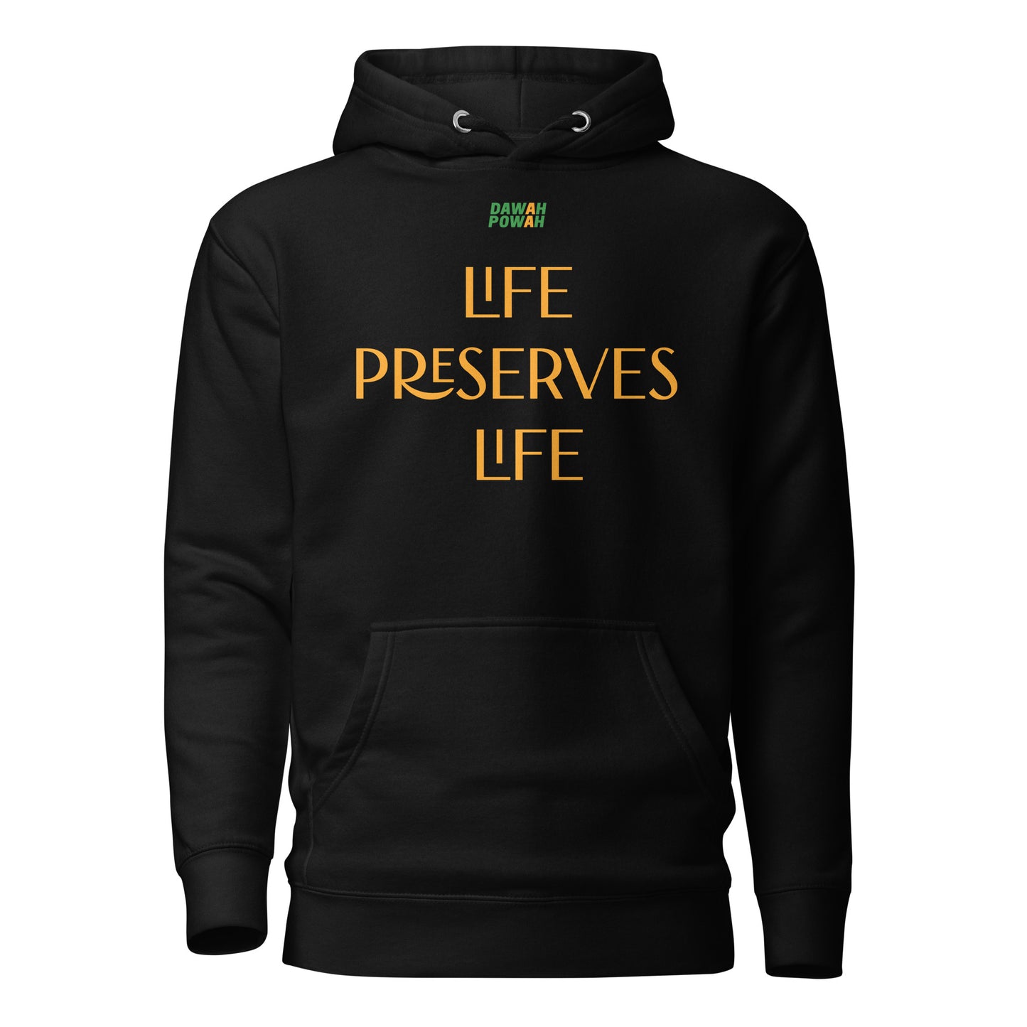 LIFE PRESERVES LIFE - ORANGE COLLECTION Unisex Hoodies