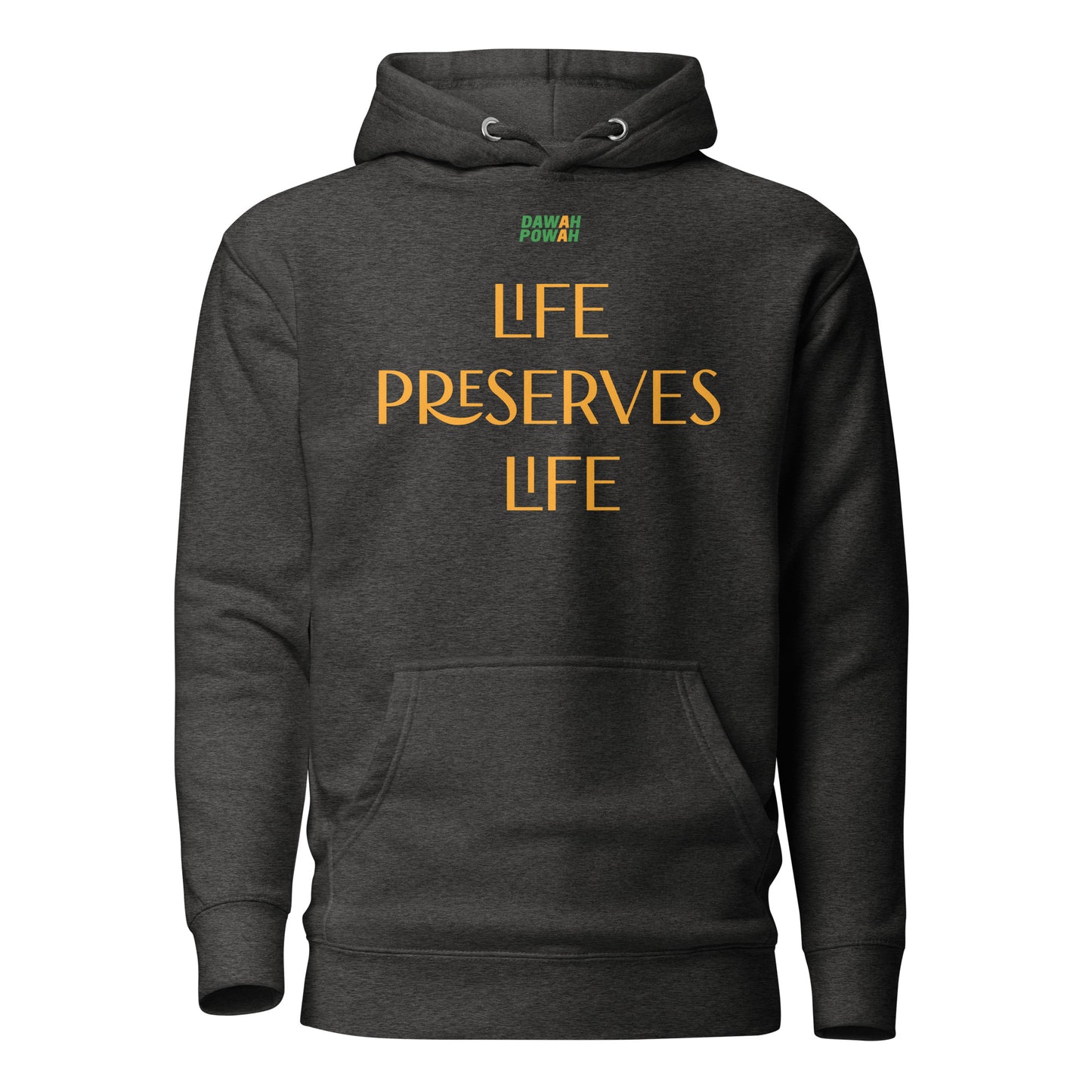 LIFE PRESERVES LIFE - ORANGE COLLECTION Unisex Hoodies