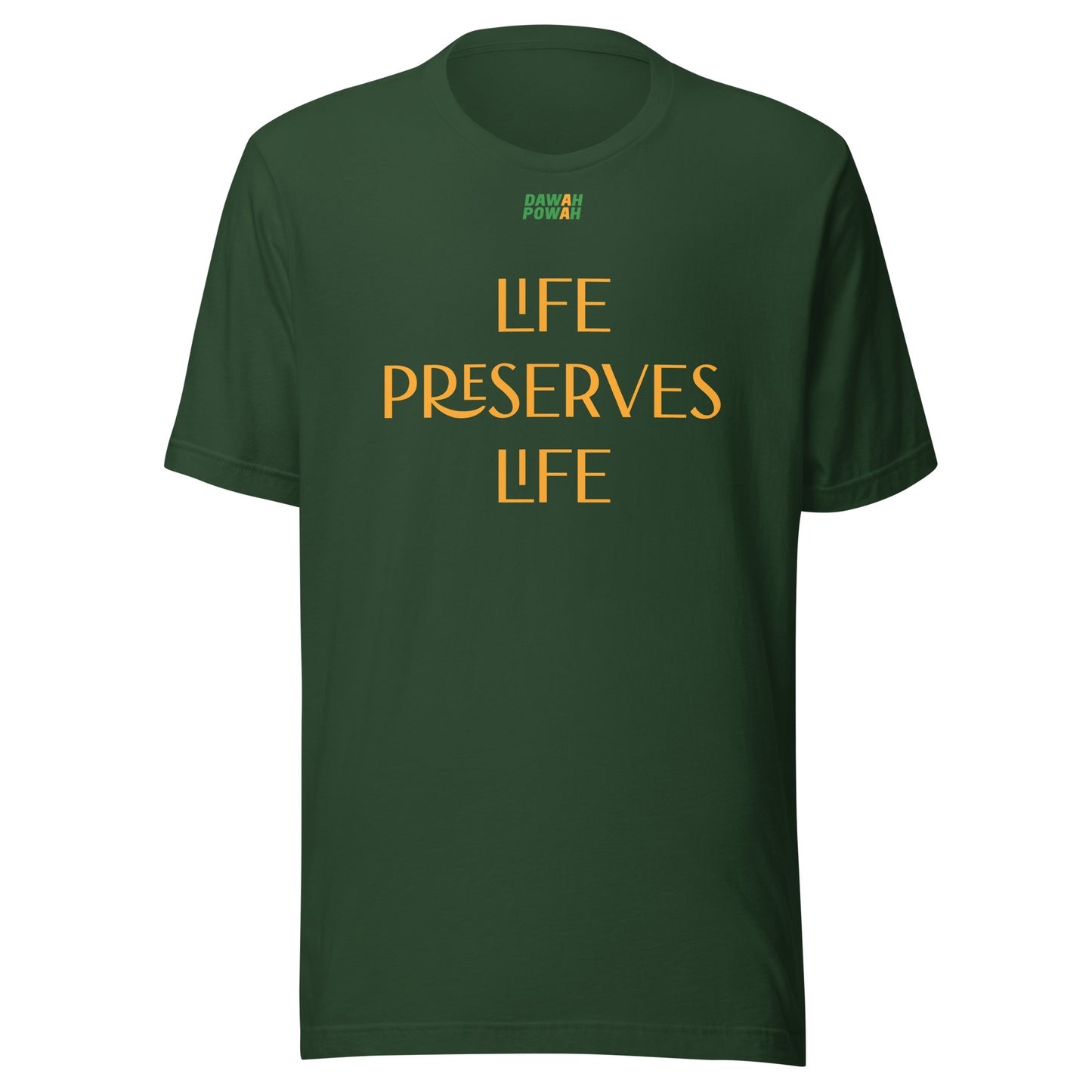 LIFE PRESERVES LIFE - ORANGE COLLECTION Unisex t-shirts